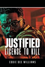 Justified License to Kill cover image