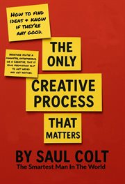 The Only Creative Process That Matters cover image