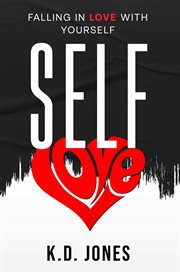 Self-love. Falling In Love With Yourself cover image