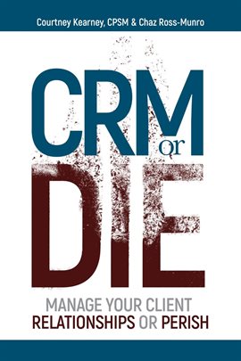 Cover image for CRM or Die
