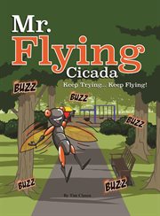 Mr. flying cicada cover image