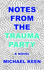 Notes From the Trauma Party cover image