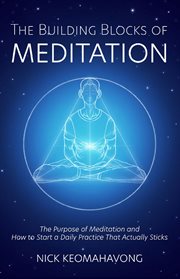 The building blocks of meditation cover image