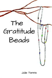 The gratitude beads cover image
