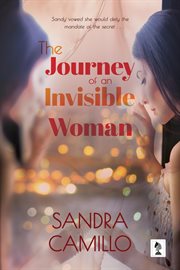 The journey of an invisible woman cover image