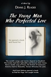 The young man who perfected love cover image