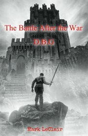 The battle after the war cover image