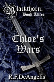 Chloe's Wars : Blackthorn cover image