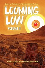 Looming low, volume ii cover image