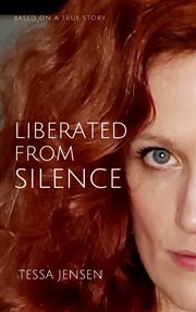 Liberated from silence cover image
