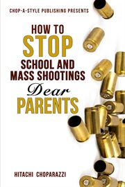 How to Stop School Shootings cover image