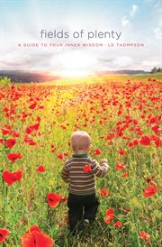 Fields of plenty : a guide to your inner wisdom cover image