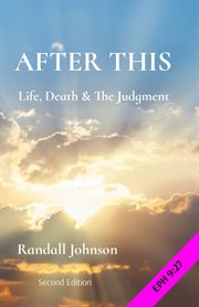 After This : Life, Death & The Judgment cover image