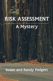Risk assessment. A Mystery cover image