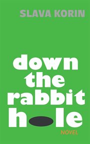Down the rabbit hole cover image