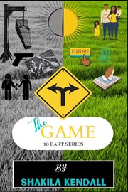The game. 10 Part Series cover image