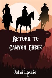 Return to Canyon Creek cover image