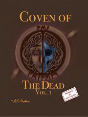 Coven of the dead, volume 1 cover image