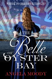 The belle of oyster bay cover image