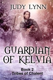 Guardian of kelvia cover image