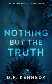 Nothing but the Truth cover image