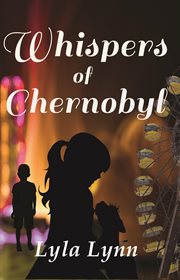 Whispers of chernobyl cover image