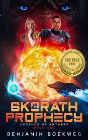 The Skorath Prophecy : Legends of Antares cover image