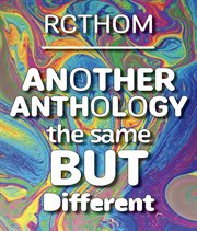 Another Anthology the Same but Different cover image