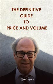 The definitive guide to price and volume cover image