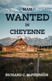Man wanted in cheyenne cover image