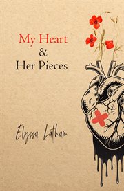 My  heart & her pieces cover image