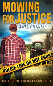 Mowing for justice cover image