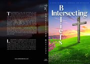 Intersecting Beliefs : A Novel of Mystery, Romance, and Reflection cover image