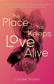 The place that keeps love alive cover image