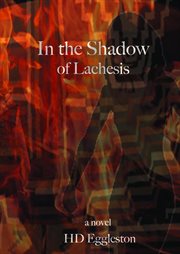 In the shadow of lachesis cover image