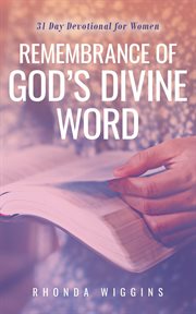 Remembrance of god's divine word cover image