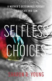 Selfless choices cover image