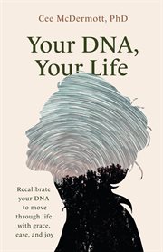Your dna, your life cover image