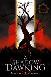 A shadow dawning cover image