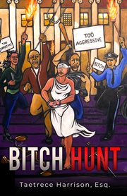 Bitch hunt cover image