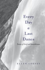 Every day a last dance cover image
