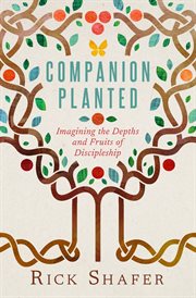 Companion planted cover image