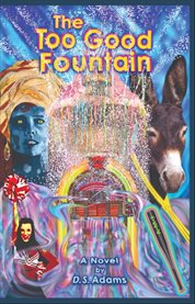 The Too Good Fountain cover image