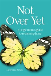 Not over yet cover image