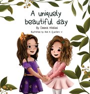 A uniquely beautiful day cover image