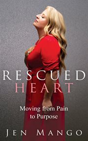 Rescued heart cover image
