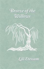 Breeze of the willows cover image