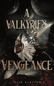 A Valkyrie's Vengeance : Nine Realms Duology cover image