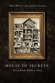 House of secrets : every room holds a story cover image