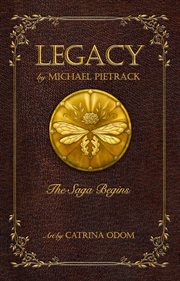 Legacy : The Saga Begins cover image